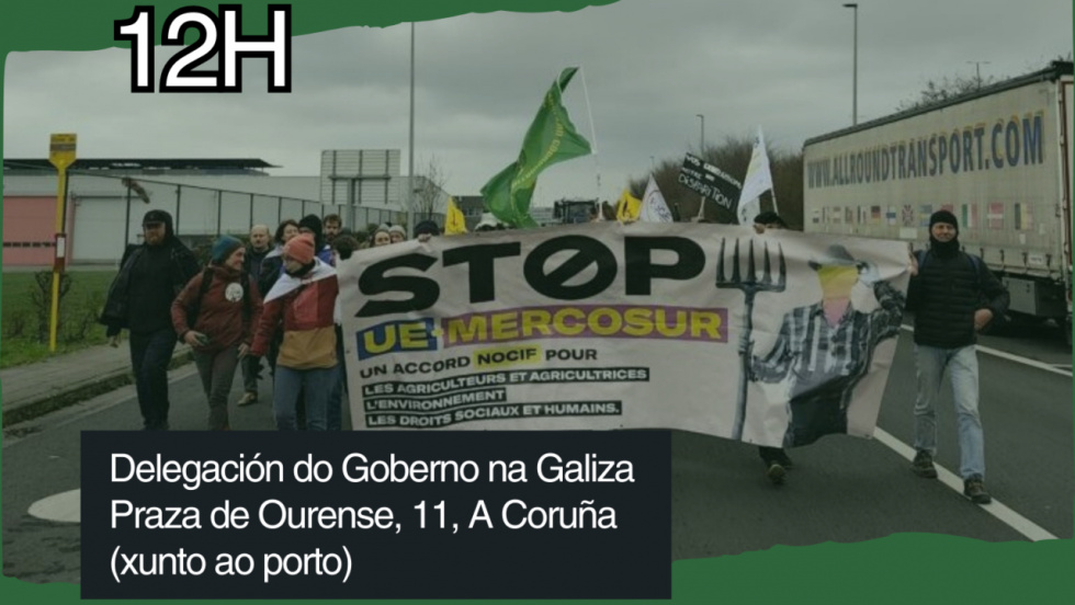 Una concentración en A Coruña rechazará este lunes la firma del tratado comercial UE-Mercosur