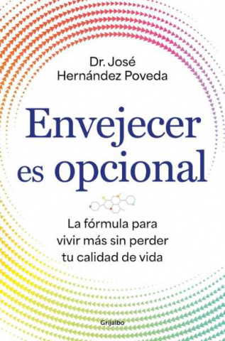 Envejecer es opcional': el mapa para controlar tu biología