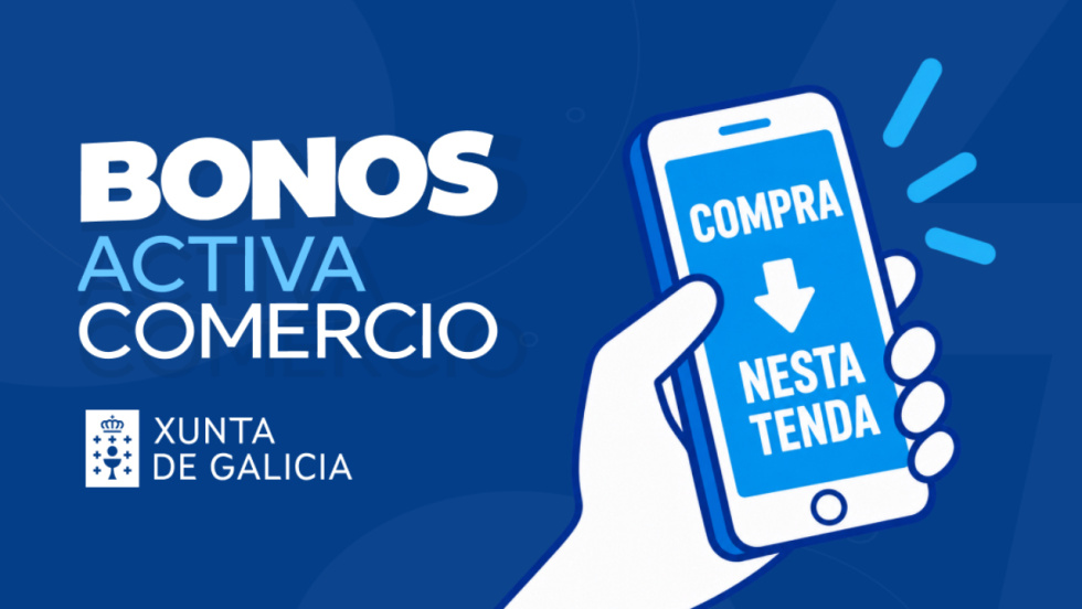Nuevos bonos de hasta 30 euros para comprar en el comercio local gallego